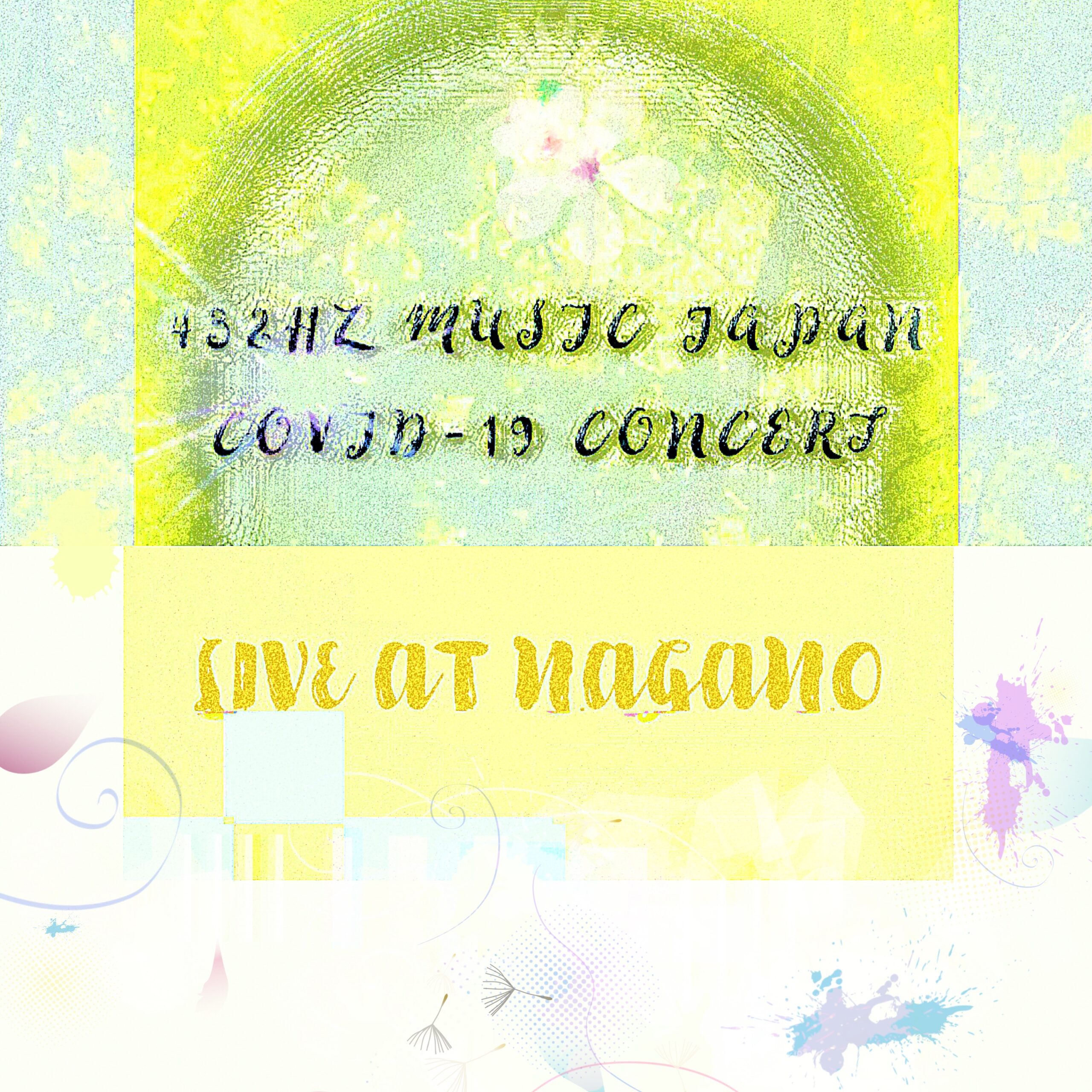 432HZ MUSIC JAPAN COVID-19 CONCERT LIVE AT NAGANO